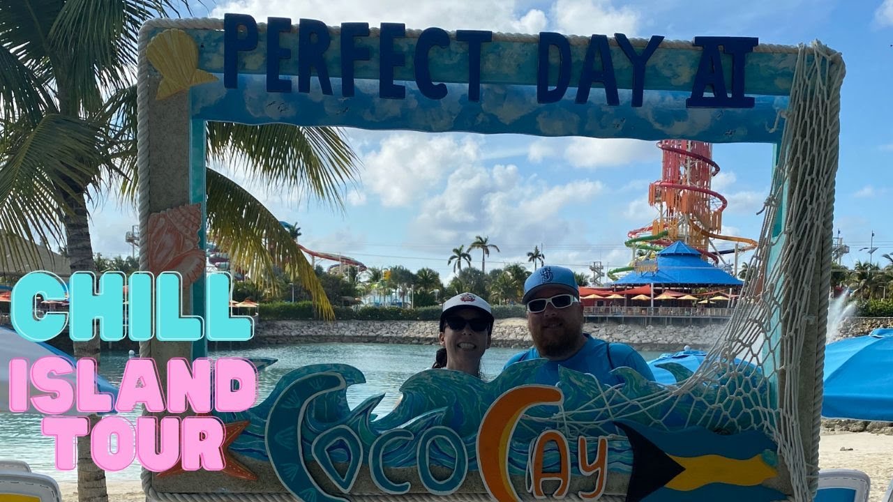 What to do on Royal Caribbean&rsquo;s Island (Perfect Day at CoCo Cay) Chill Island walk through Tour