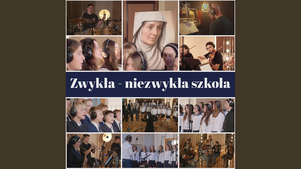Zwykła - niezwykła szkoła (Hymn Jubileuszu 400-lecia Szkoły i Zgromadzenia Sióstr Prezentek)