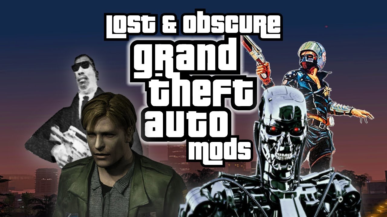 Lost And Obscure GTA Mods