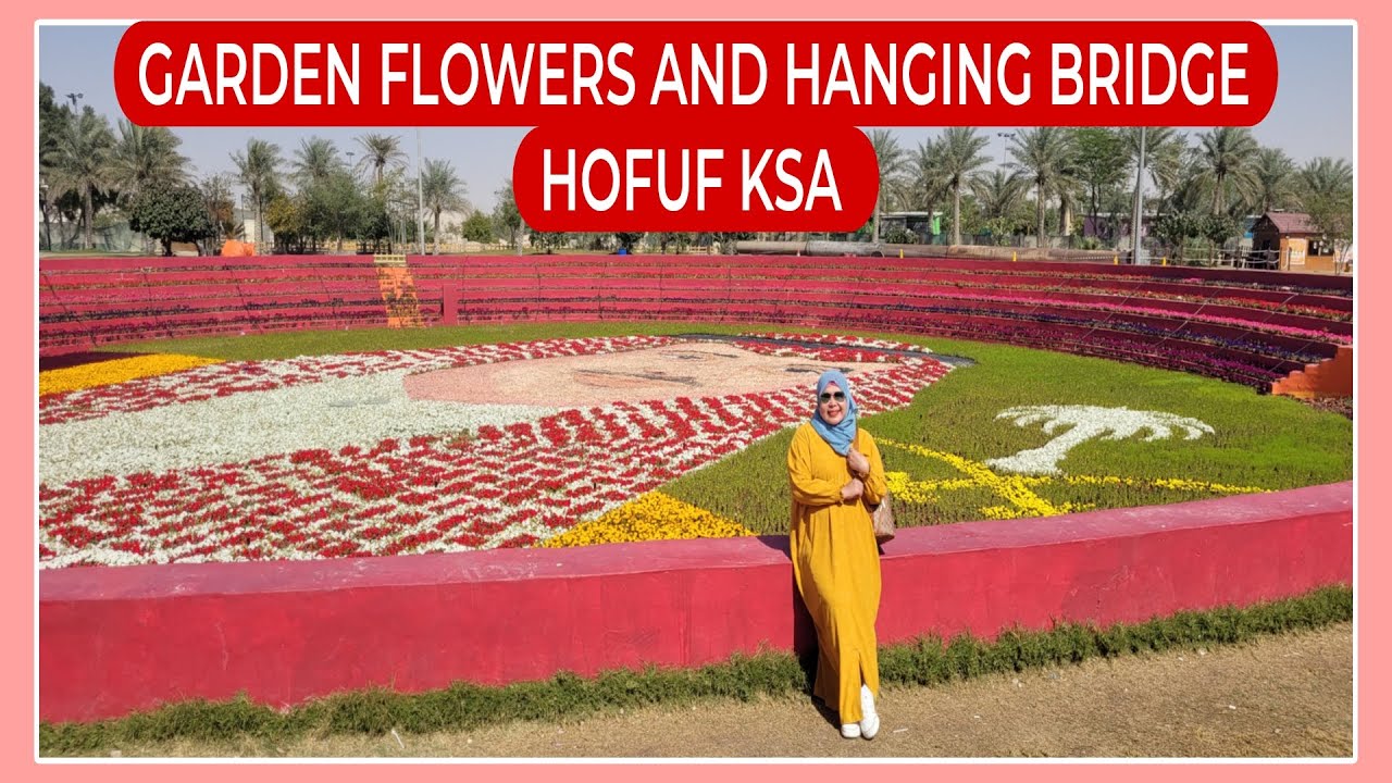 2️⃣HANGING BRIDGE AND GARDEN FLOWER | TOURIST SPOT | ALJAWATHA PARK | BEST PLACE TO VISIT IN AL AHSA