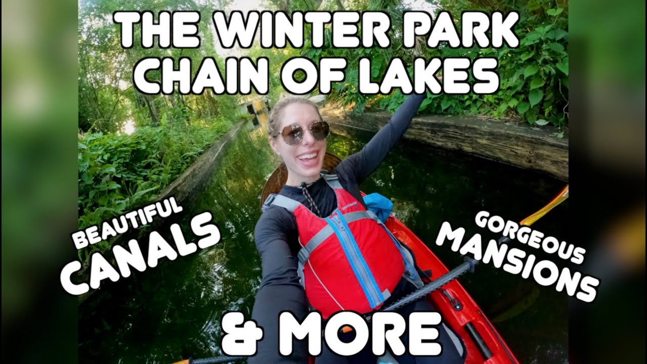 Kayaking the Winter Park chain of lakes | Venetian Canal | What you need to know!