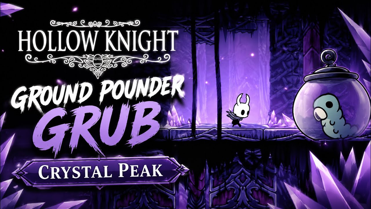 Hollow Knight - Ground Pounder Grub - Crystal Peak