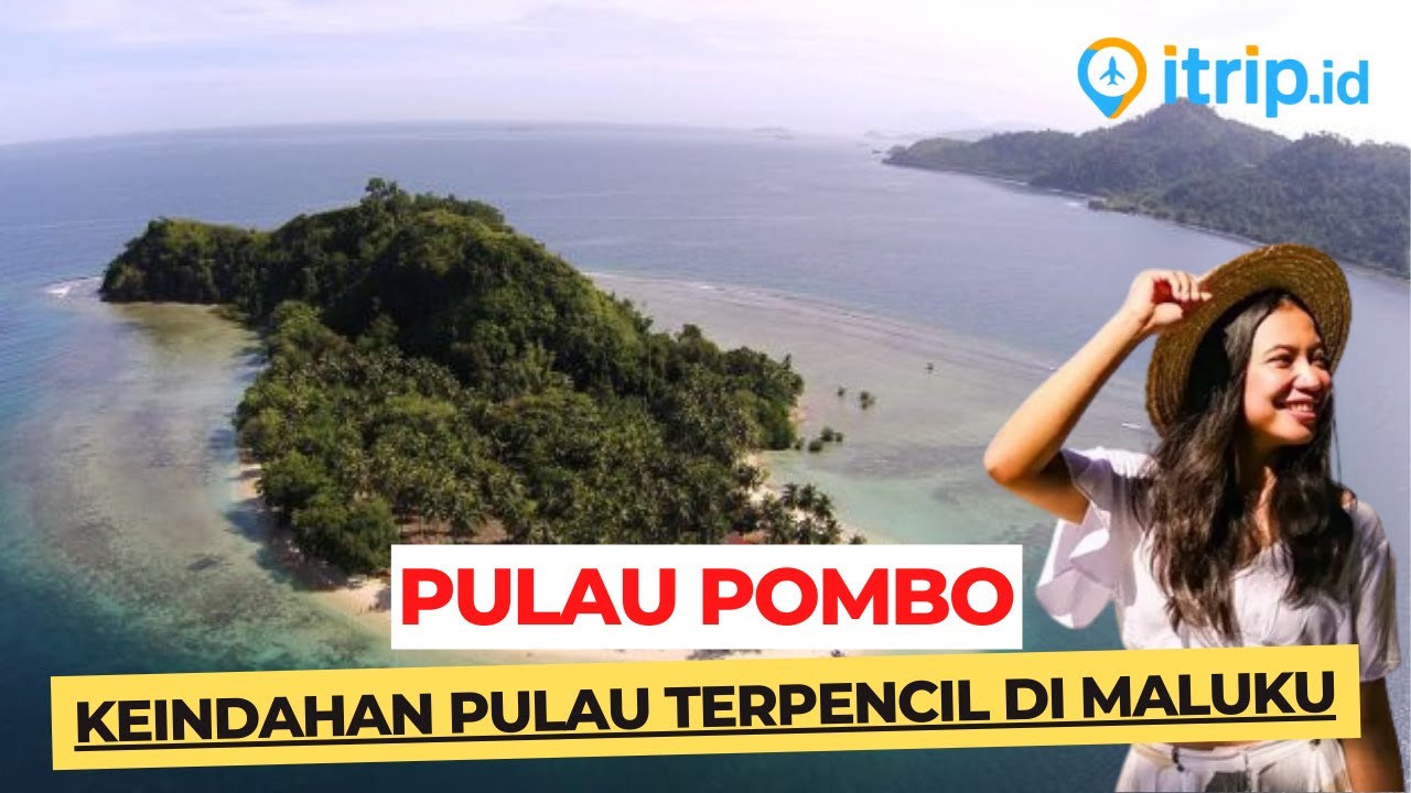 Pulau Pombo, Pulau Terpencil Tak Berpenghuni di Maluku Tengah dengan Alam Liar Menawan