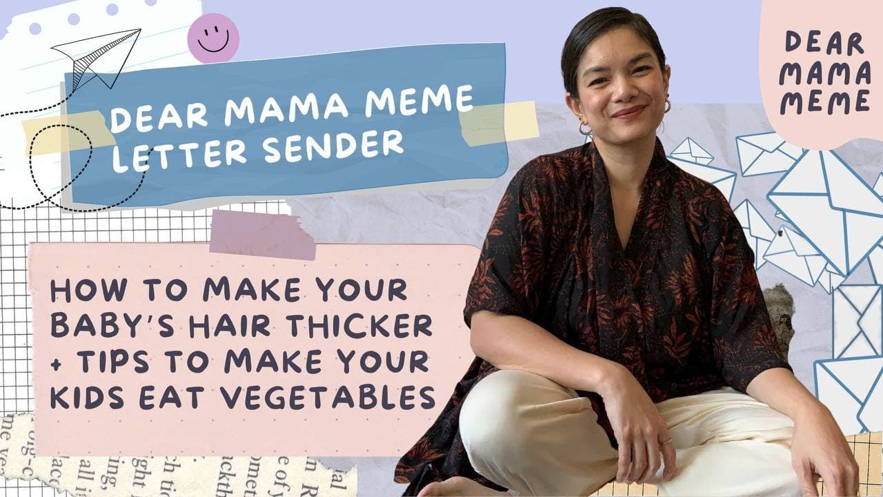 How to Make Your Baby&rsquo;s Hair Thicker + Tips to Make Your Kids Eat Vegetables | Dear Mama Meme