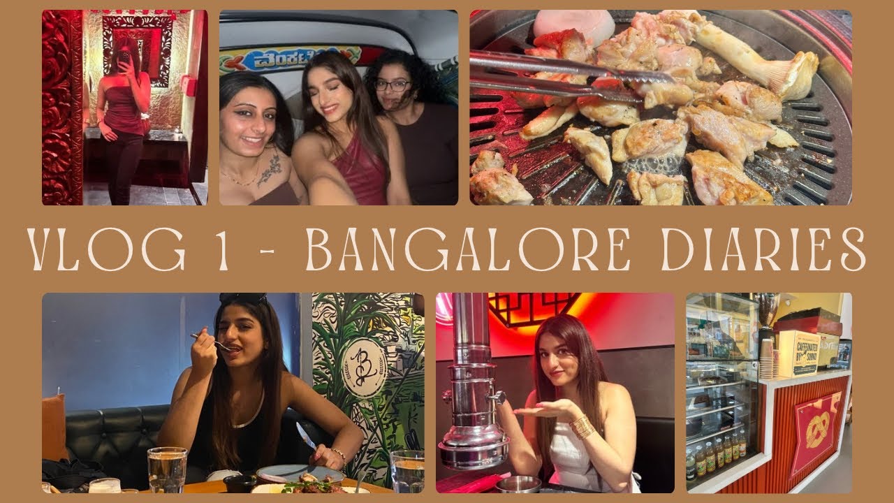 Banglore Vlog I Saloni Patil