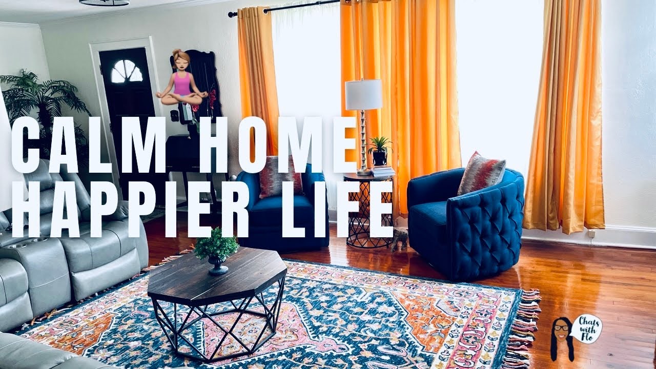 Create A Positive Environment At Home | Peaceful Home 2021 Part 1
