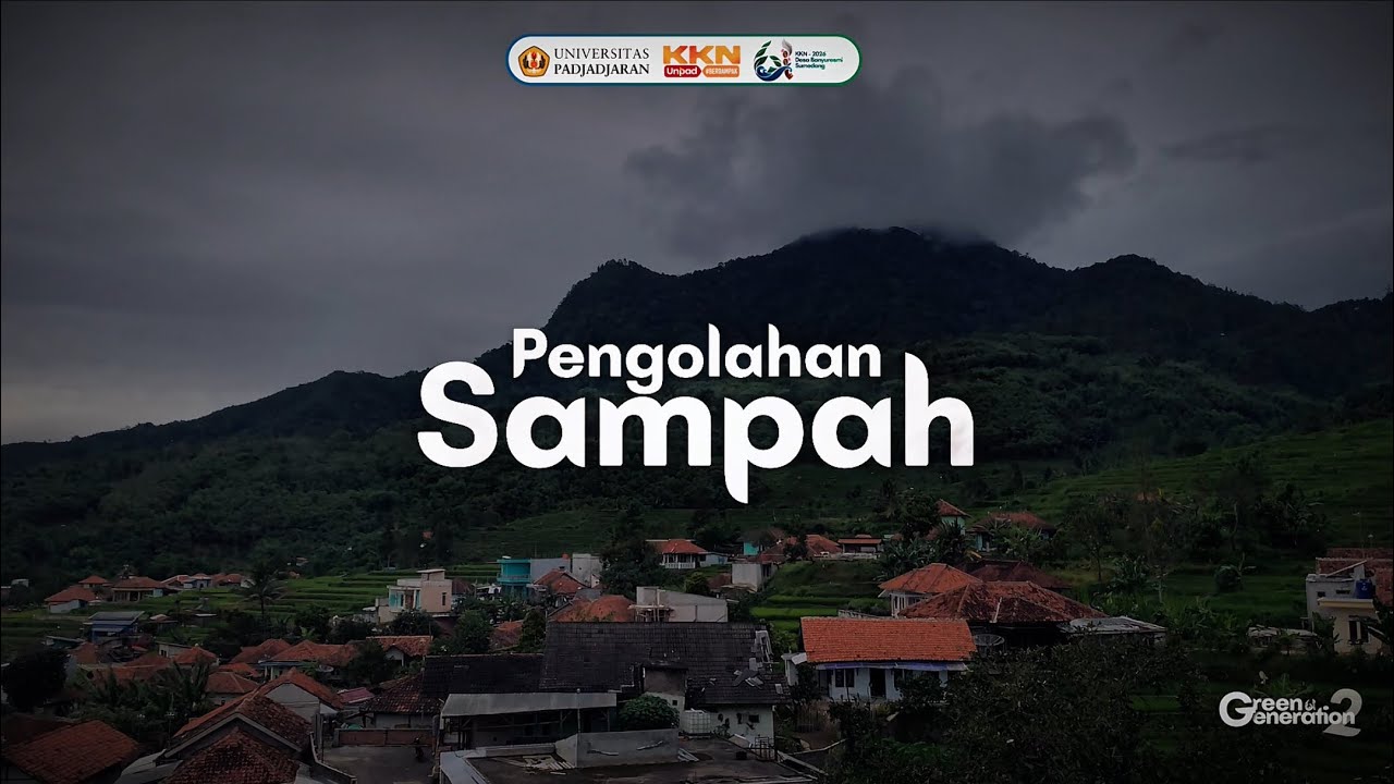 [AFTER MOVIE SUB TEMA 2 PENGOLAHAN SAMPAH - KKN 182 UNPAD 2026]