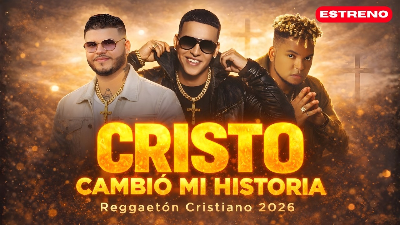 🔥 NADIE CREYÓ EN MÍ… HASTA QUE CRISTO CAMBIÓ MI HISTORIA 😭✝️  Reggaetón Cristiano 2026