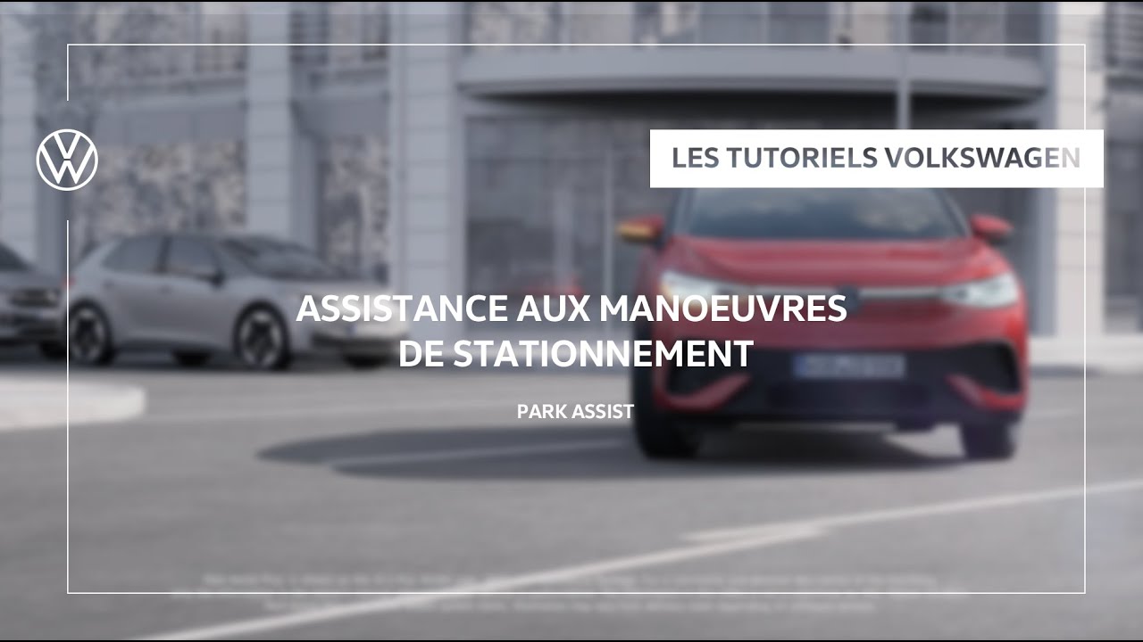 Assistance au stationnement | Park Assist I Tutoriel I Volkswagen