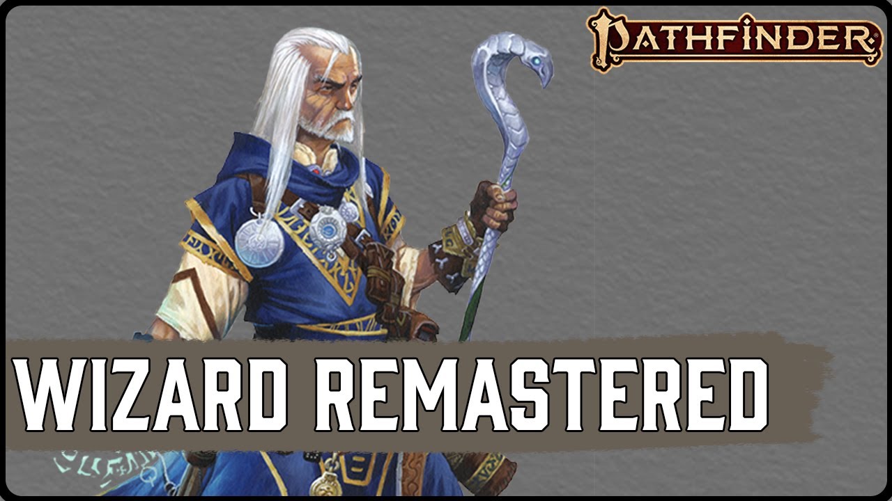 Все изменения в «Волшебнике» в ремастере Pathfinder 2e