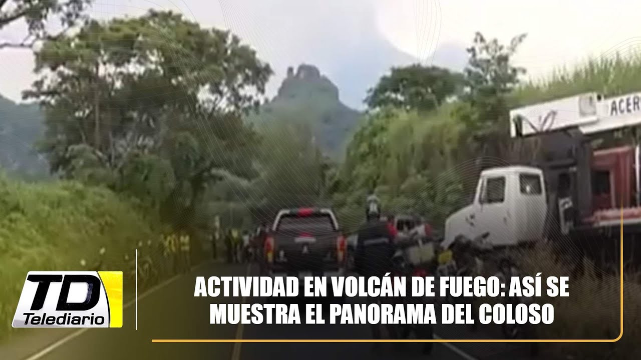 Actividad en Volcán de Fuego: Así se muestra el panorama del coloso