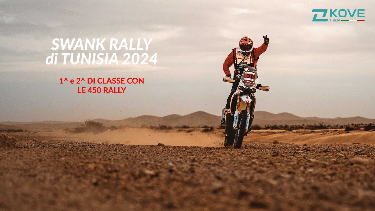 Kove Italia 1^ e 2^ di classe allo Swank Rally di Tunisia 2024 con le 450 Rally