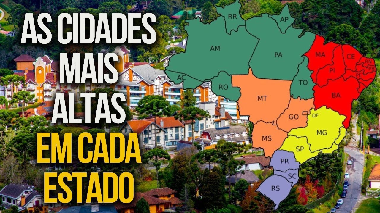 AS CIDADES MAIS ALTAS DO BRASIL! CURIOSIDADES!