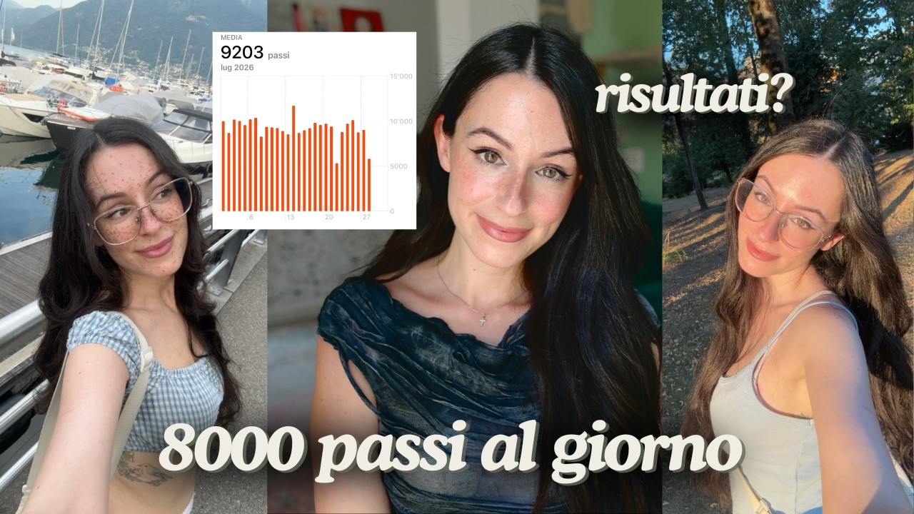 ho fatto 8000 passi al giorno per un mese 👣 (non &eacute; andata come pensavo)