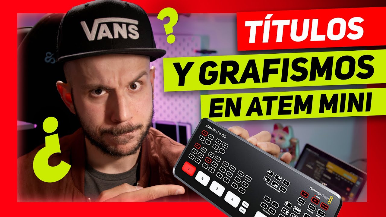 Cómo poner TÍTULOS y GRÁFICOS ANIMADOS en el ATEM MINI PRO de Blackmagic