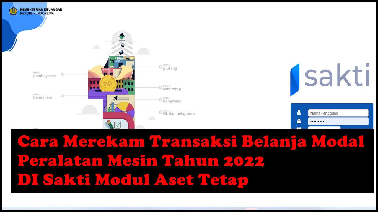 Cara Merekam & Mencatat Transaksi Belanja Modal Peralatan Mesin Tahun 2022 DI Sakti Modul Aset Tetap