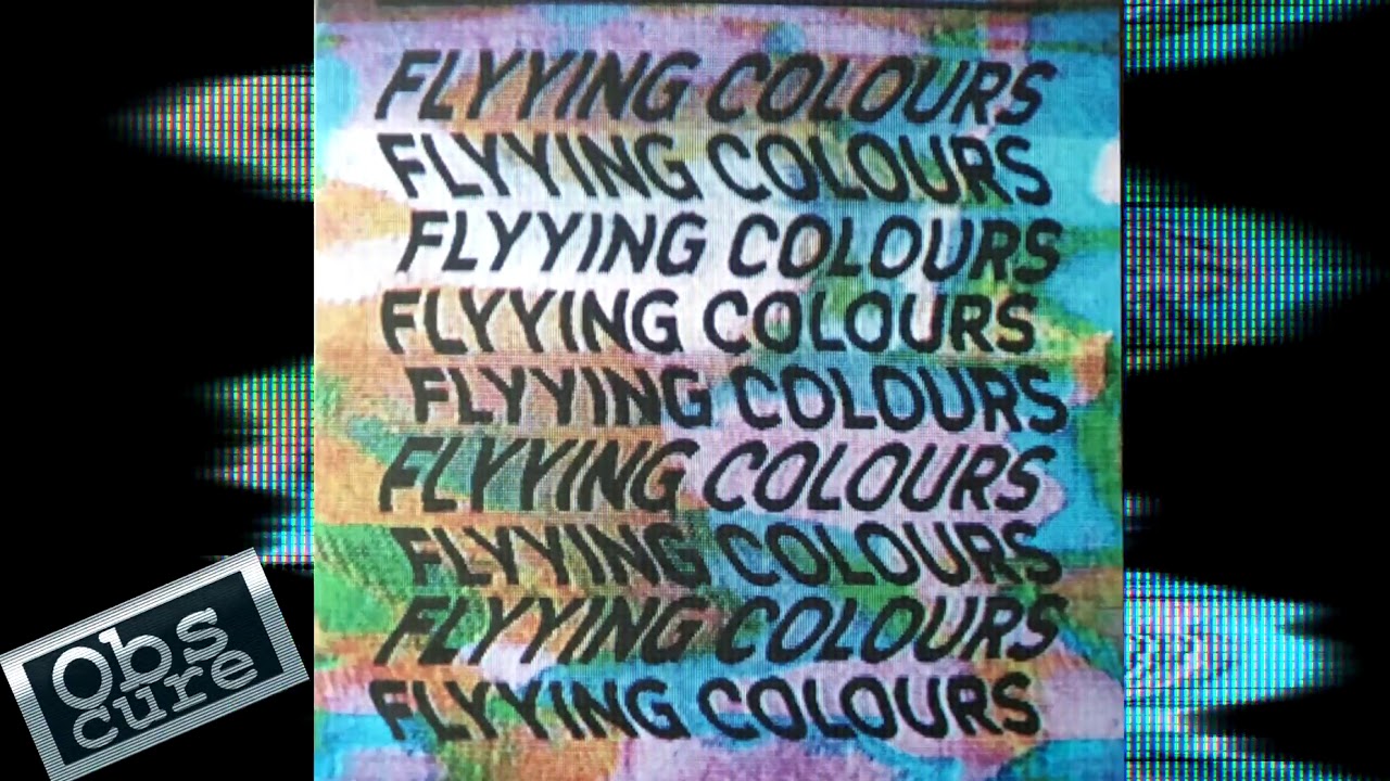 Flyying Colours - Like You Said