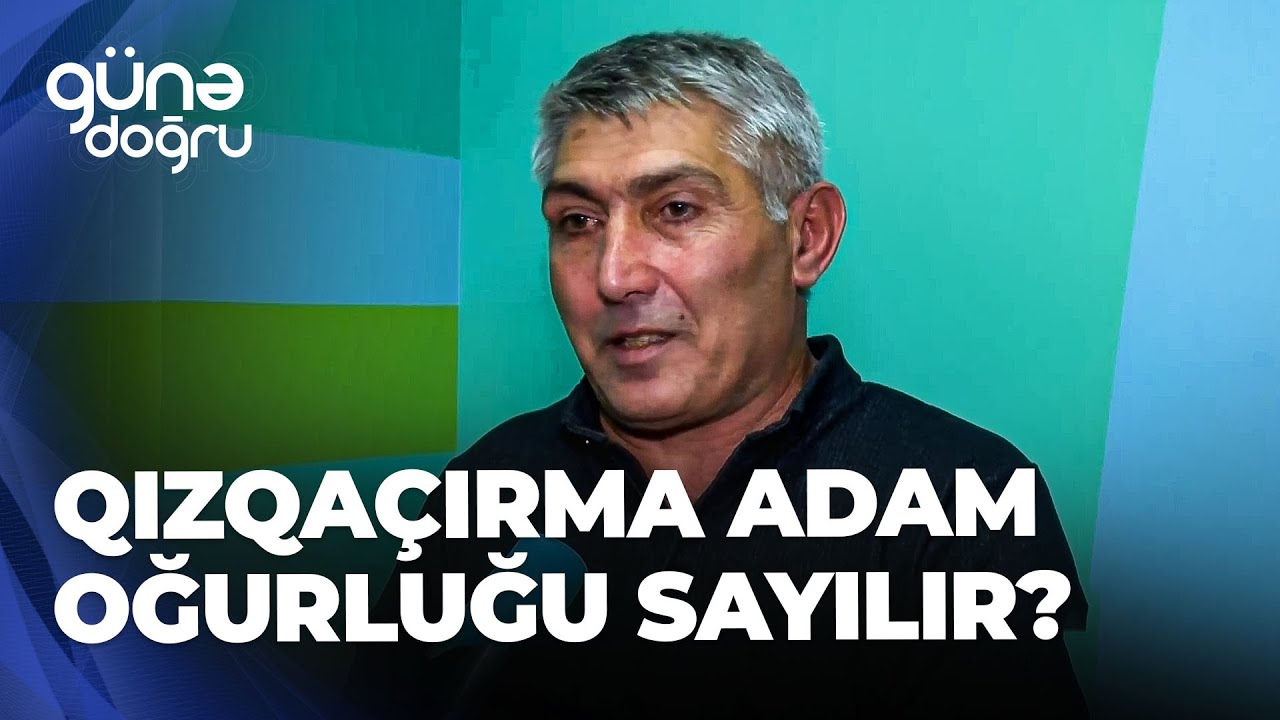 G&uuml;nə doğru - Qız qa&ccedil;ırmanın cəzası - Yolda fikrini dəyişdi, sevgilisinə 8 il h&ouml;km oxundu