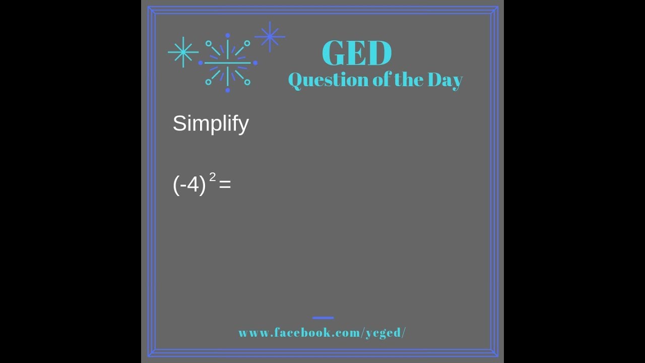 GED Math: Exponents on Negative Numbers (0.3, Adv, #19)