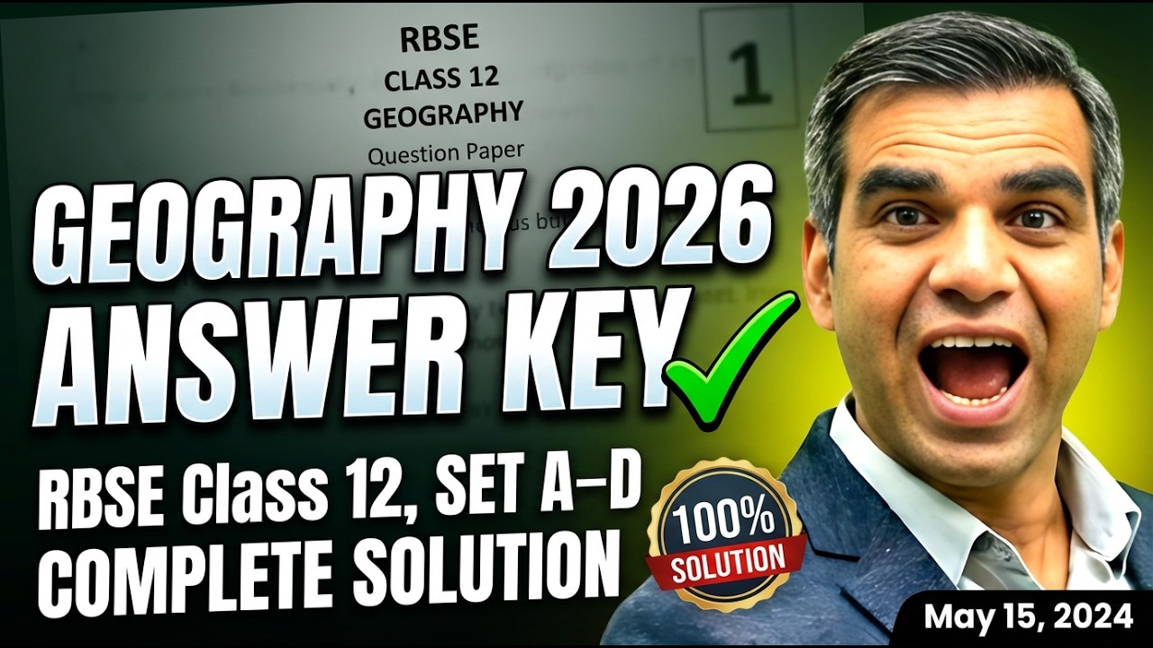 LIVE: RBSE Class 12 Geography Paper 2026 Answer Key & Complete Solution