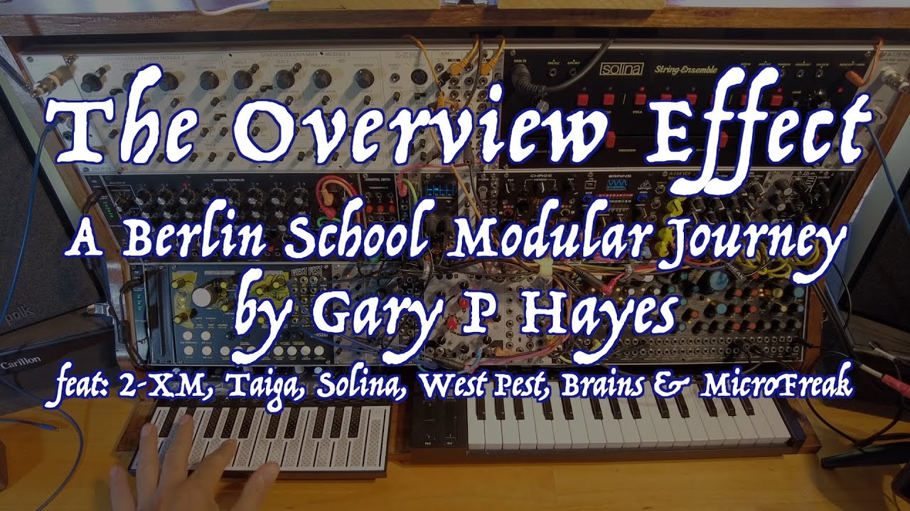 2-XM Berlin School 'THE OVERVIEW EFFECT' T Dream, Jarre & Vangelis. Behringer 2-XM Electronic Music