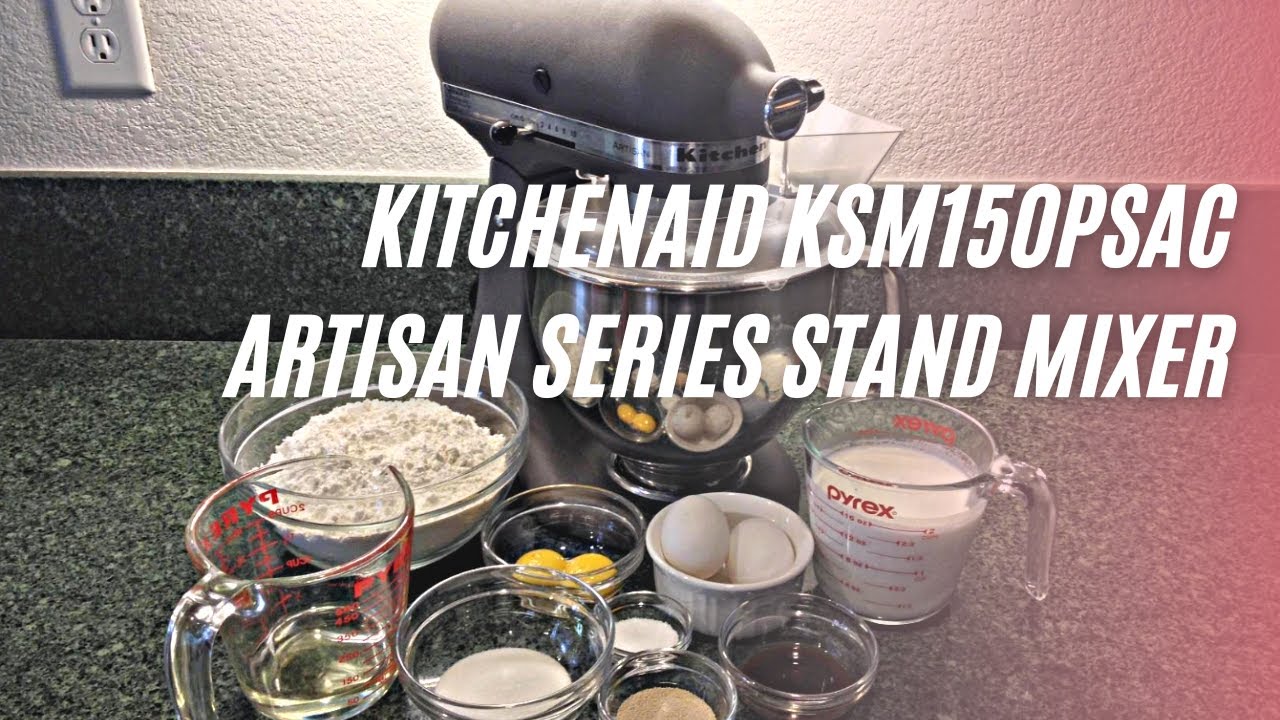 KitchenAid KSM150PSAC Artisan Series 5-QT Stand Mixer Review & Test | Best Seller Food Mixer