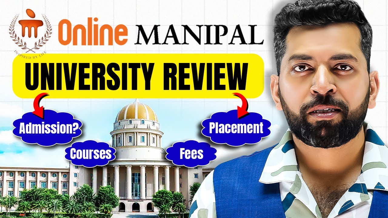 Manipal Online University Review 2025 | Admission, Fees & Placement | Manipal University Review