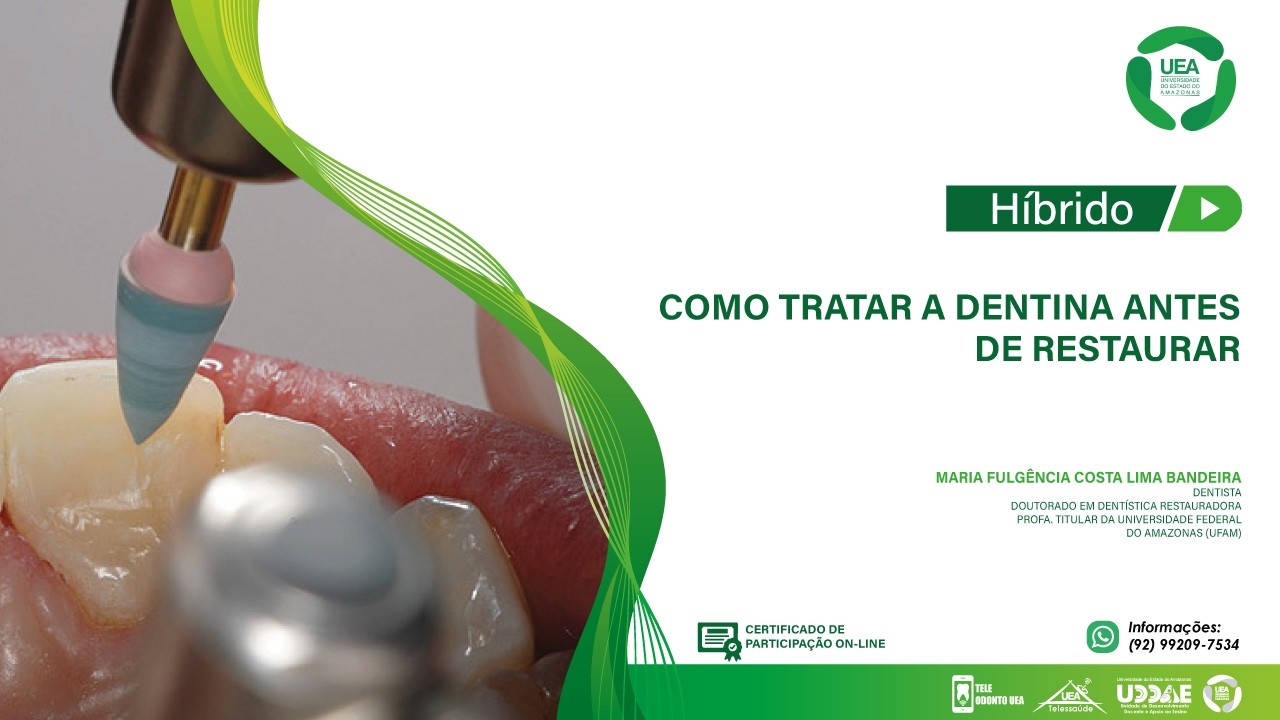 TeleOdonto - Como tratar a dentina antes de restaurar