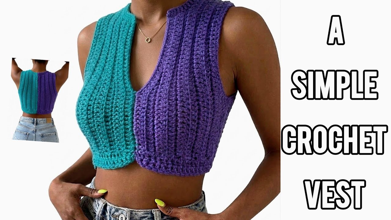[Tutorial] How to Crochet A Simple Vest or Tank Top- C_Clean Croch&ecirc;