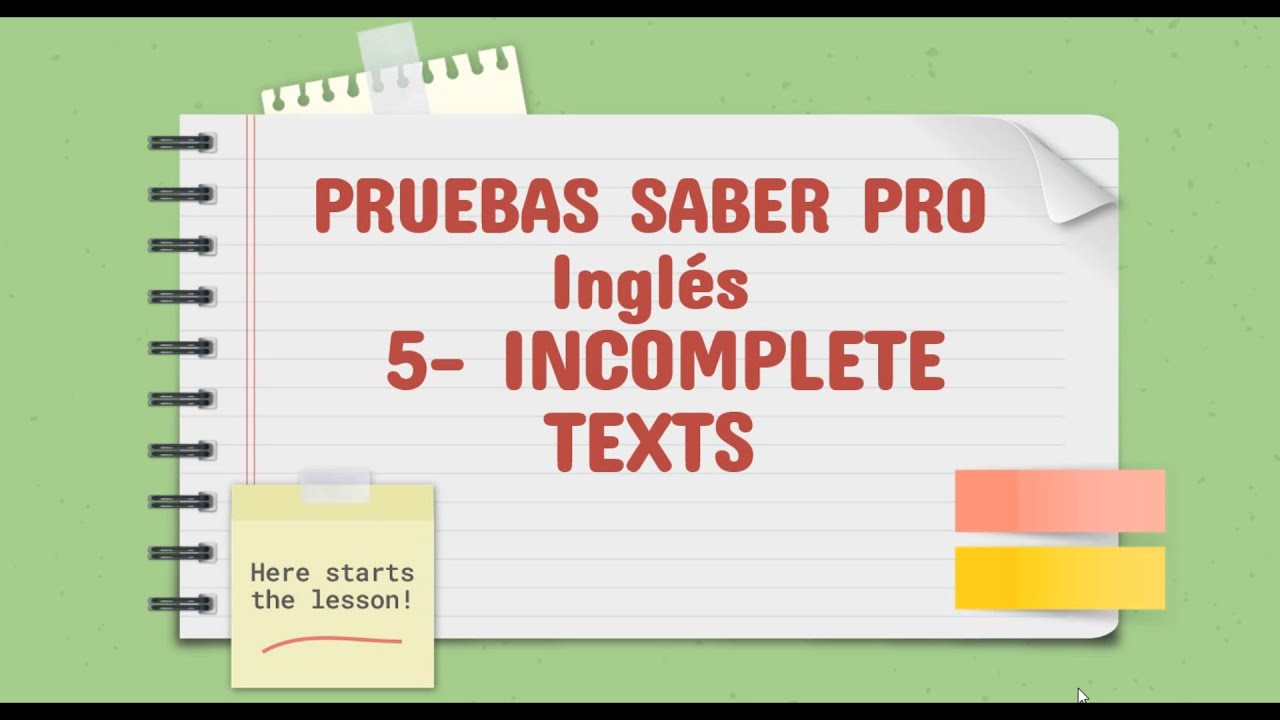 5. Pruebas saber pro inglés: Textos incompletos