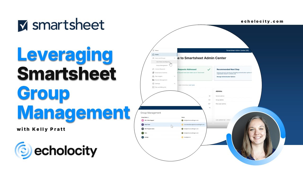 Leveraging Smartsheet Group Management | Echolocity