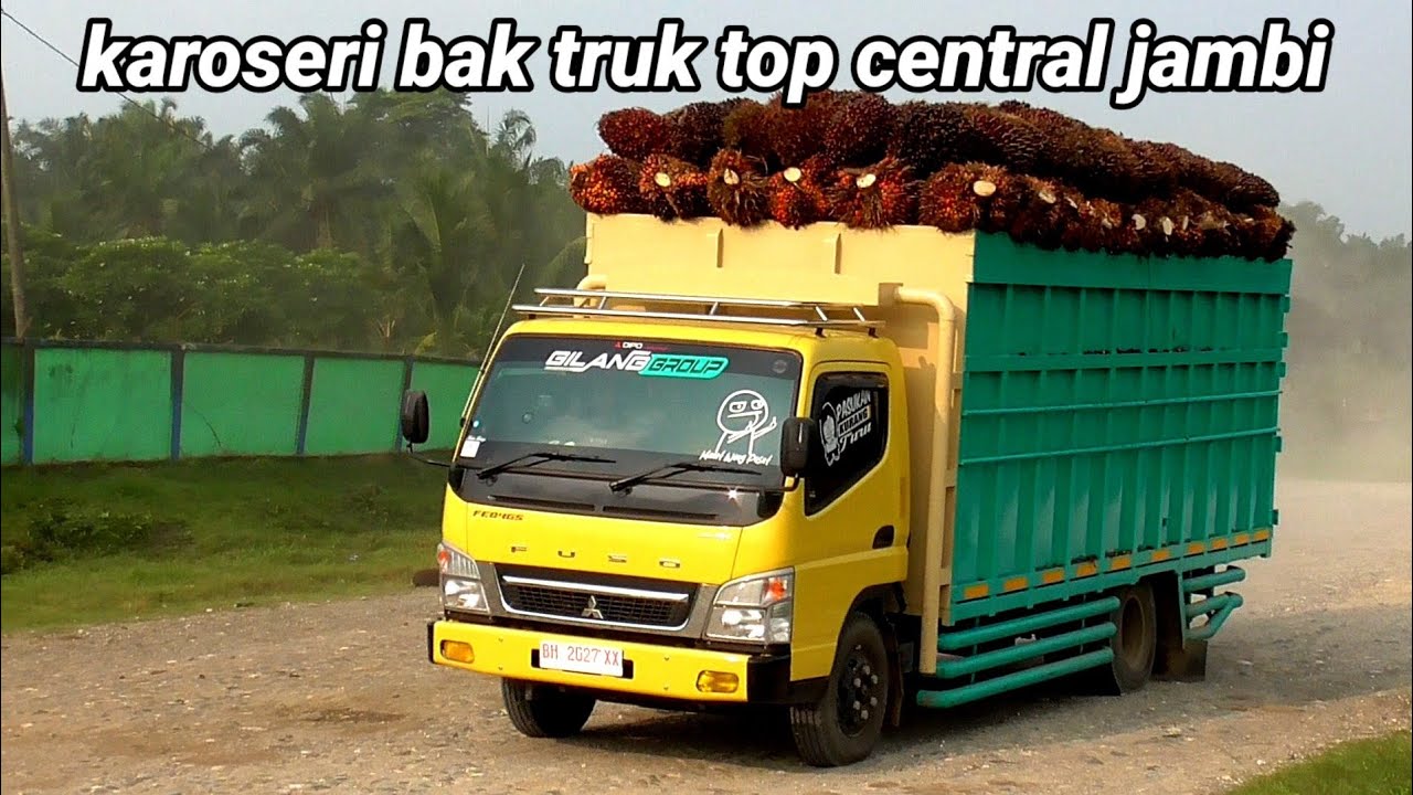 KAROSERI BAK TRUK TOP CENTRAL JAMBI UNTUK MUATAN SAWIT MERANGIN