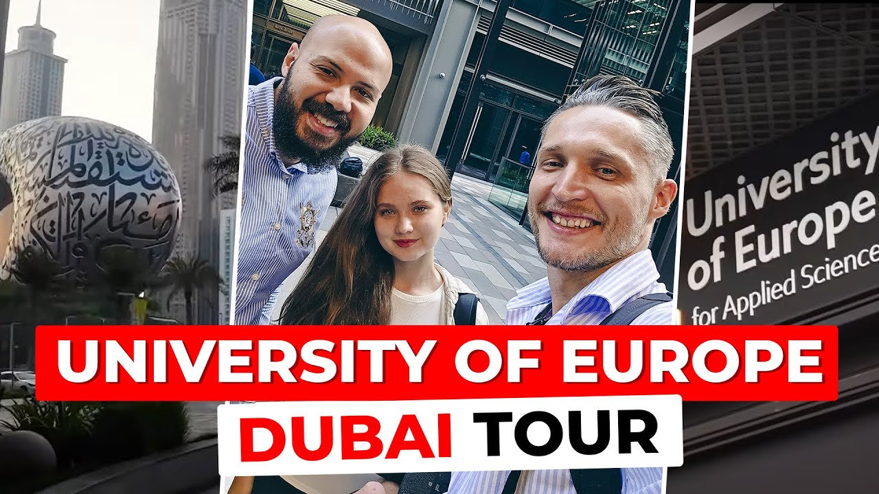 University of Europe Dubai: Campus Tour and Program Overview