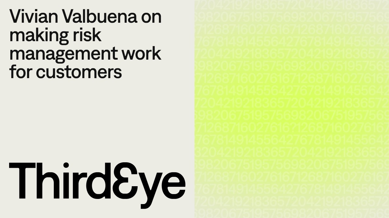 Vivian Valbuena on making risk management work for customers