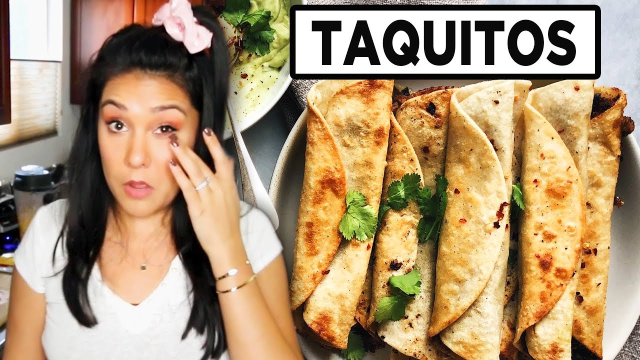 TAQUITOS MAKE ME CRY  (Hot For Food recipe)  | Tasty Tuesday