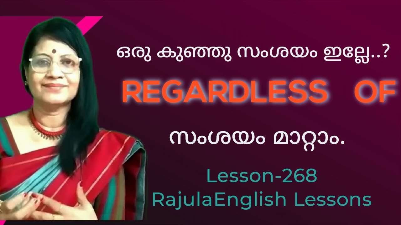 #Regardless of| How to use correctly| Lesson-268 Rajula English Lessons