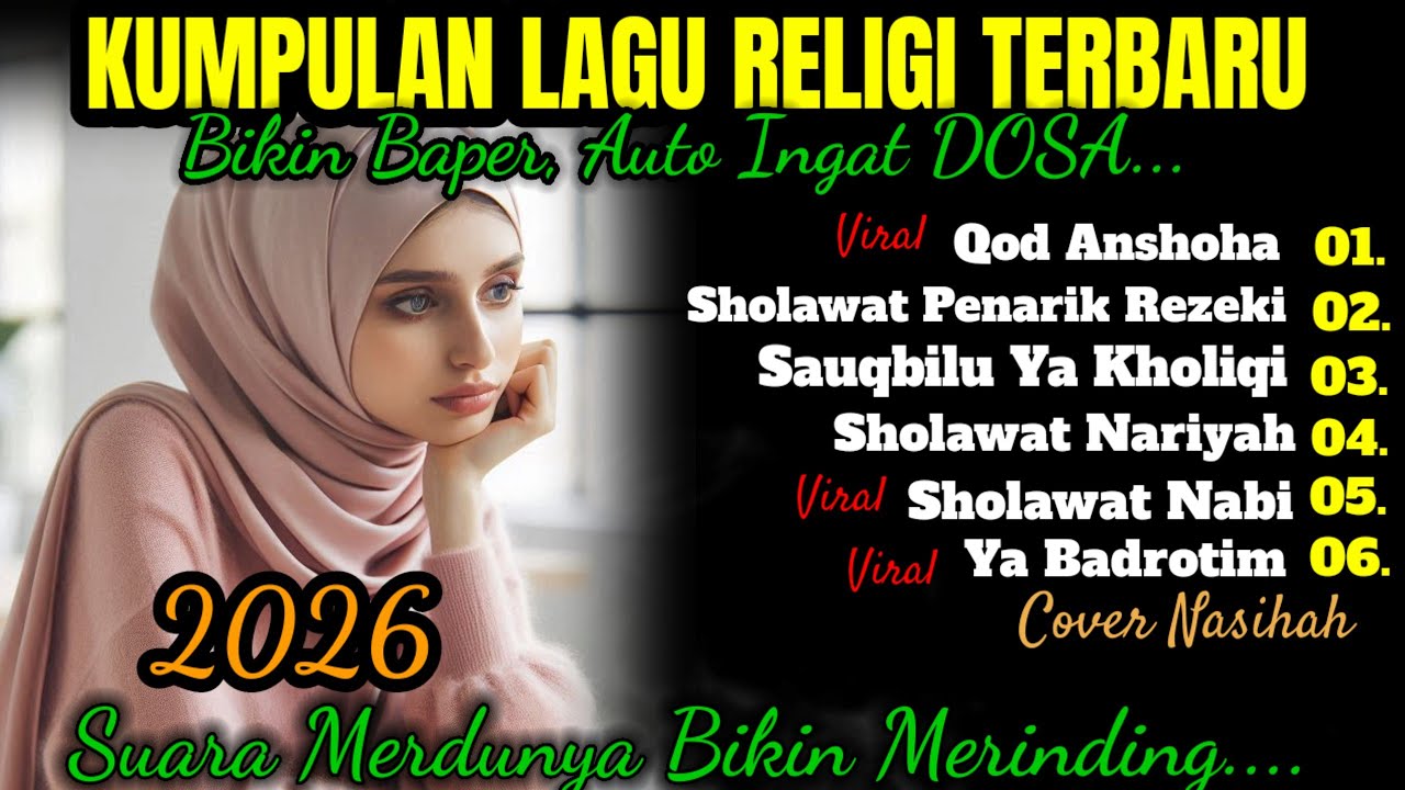 SAUQBILU YA KHOLIQI 🌸 SHOLAWAT LEMBUT PENENANG HATI & LAGU RELIGI UNTUK JIWA TENANG
