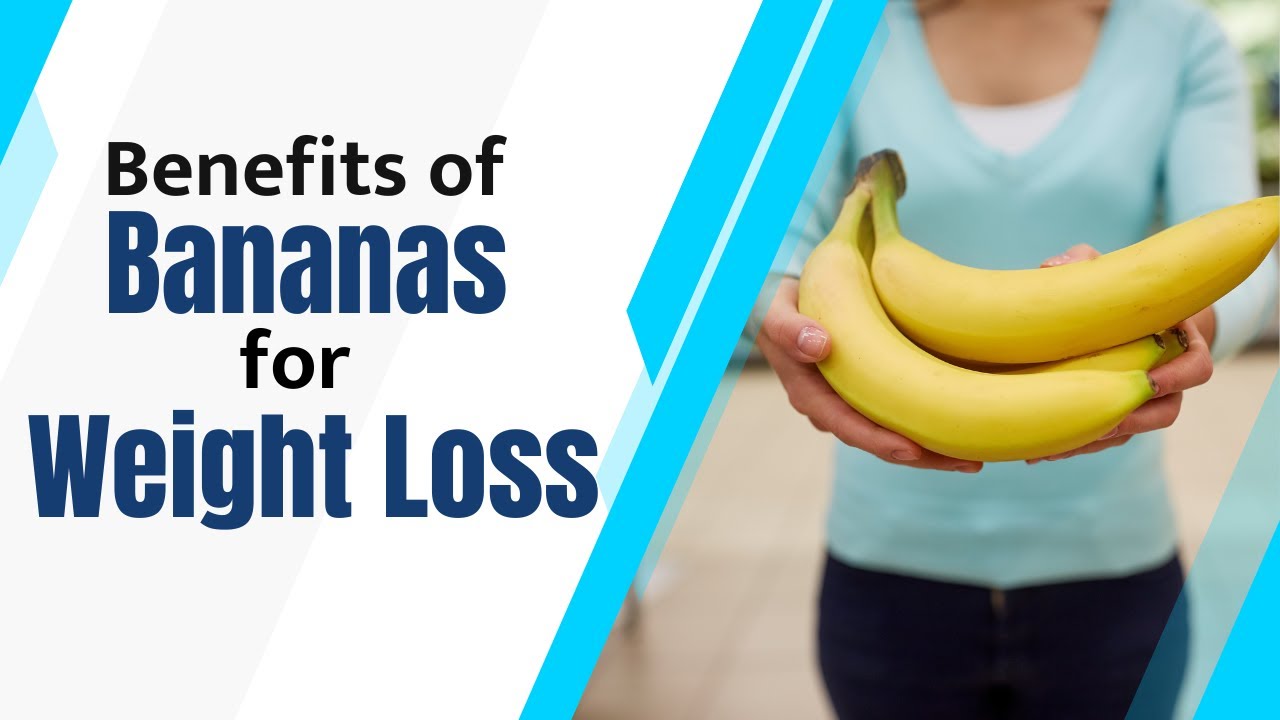 Weight Loss Tips: Eat Bananas and Lose Weight