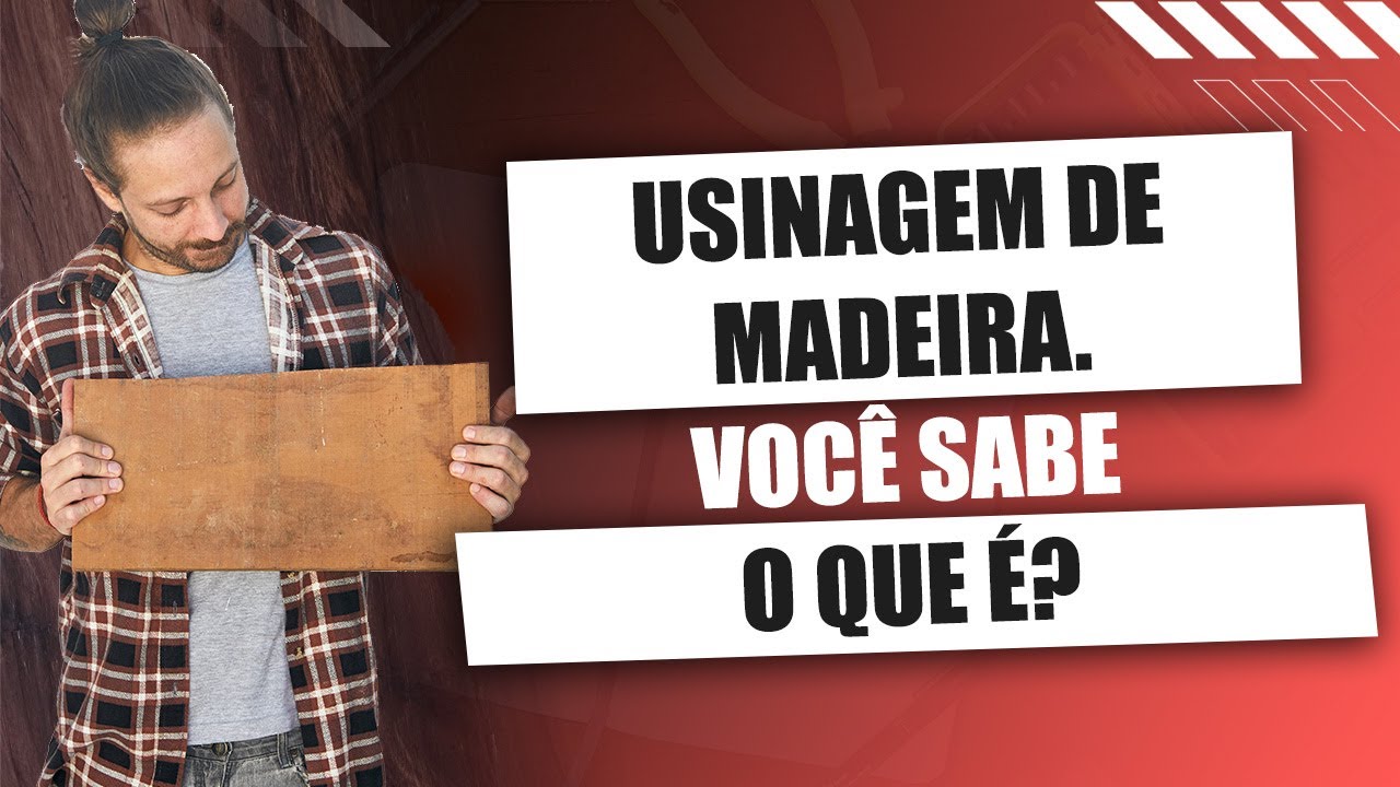 Quer come&ccedil;ar na MARCENARIA e n&atilde;o sabe o que &eacute; USINAGEM? (N&atilde;o perca mais tempo)
