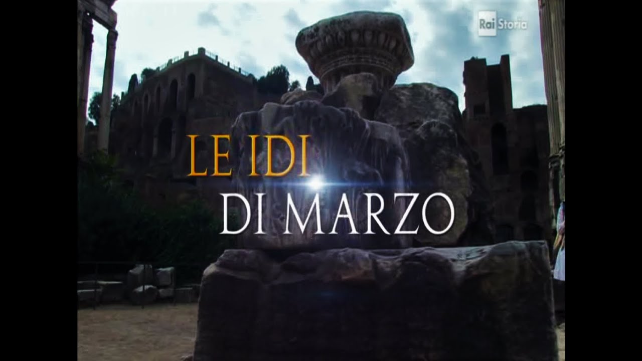 LE IDI MARZO. L'assassinio di Giulio Cesare (15 marzo 44 a.C.)