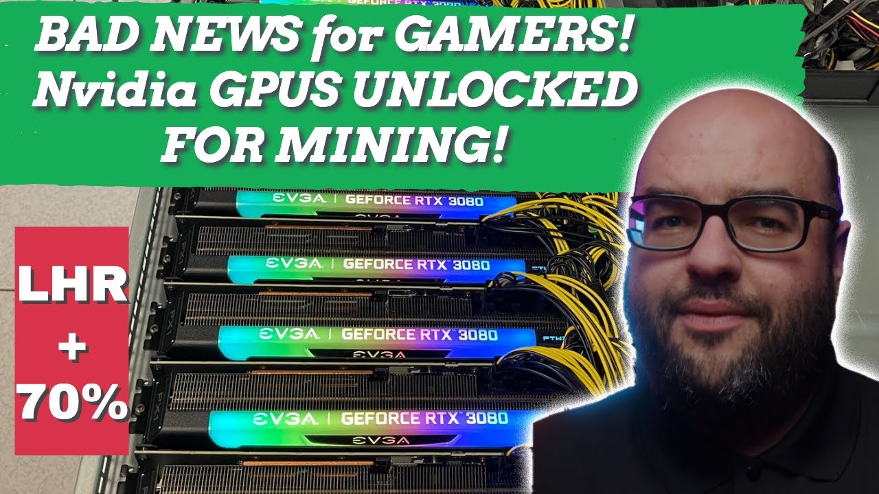 BAD NEWS FOR GAMERS! Nvidia LHR GPUs UNLOCKED FOR MINING