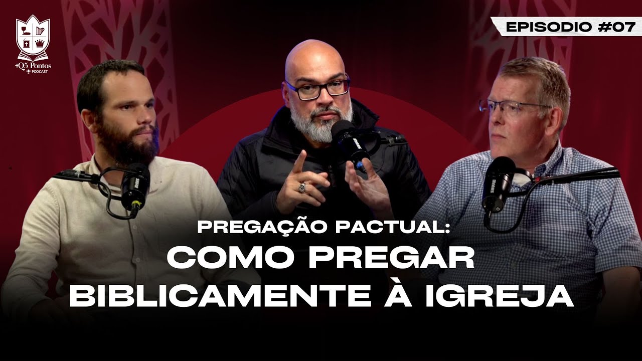 Pregação Pactual: Como a Doutrina da Aliança Muda nossa Visão da Pregação