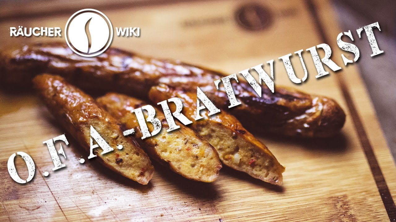 Mal anders: O.F.A.-Bratwurst (Räucherwiki Folge 11)