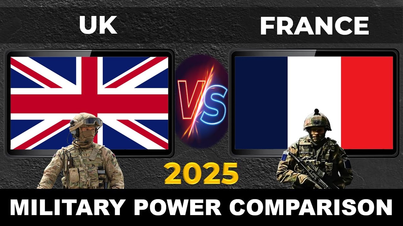UK vs France Military Power 2025 | France vs UK Military Power 2025 | Defense Tube