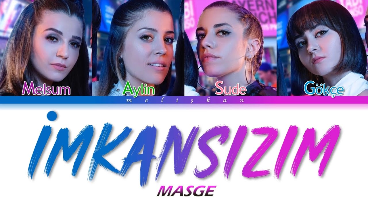 MASGE - İMKÂNSIZIM 