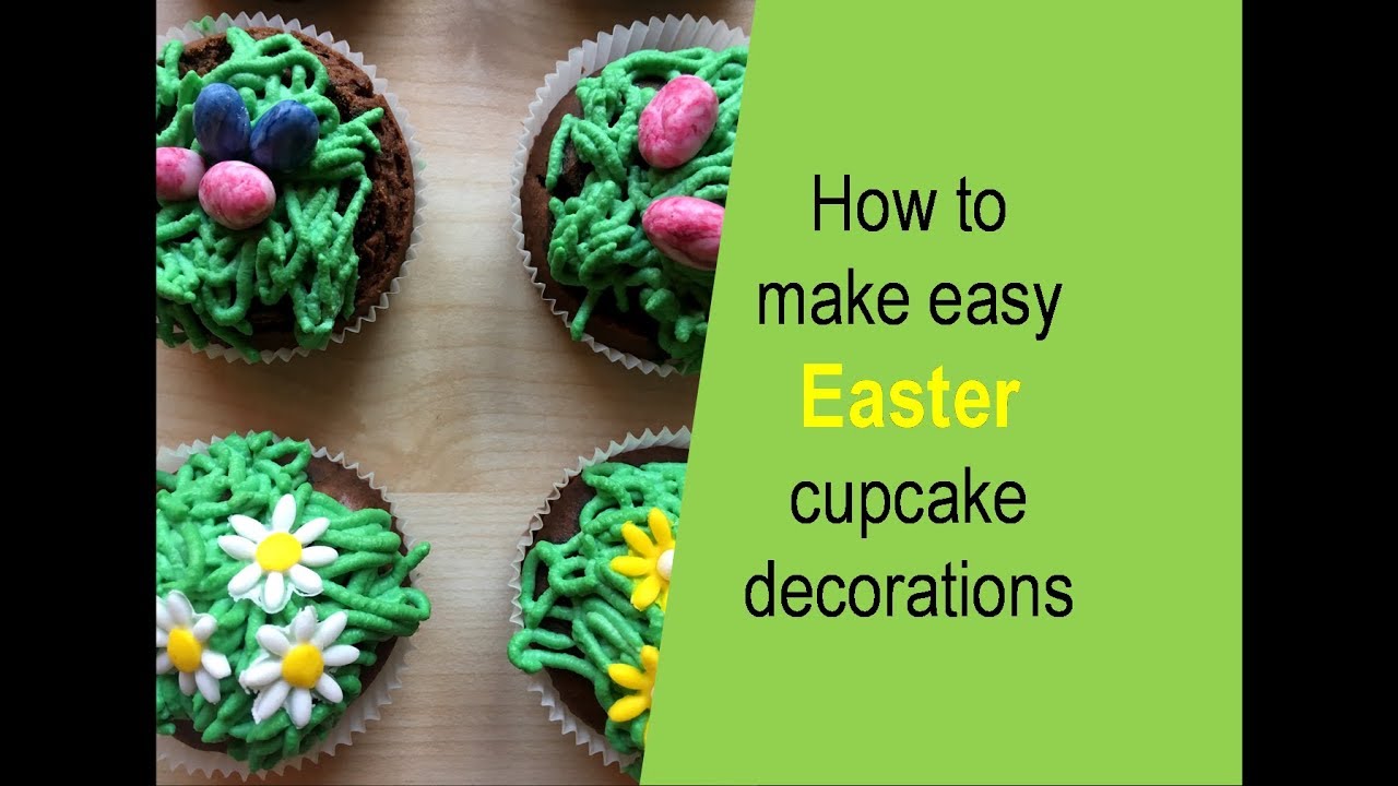 How to make Easter cupcake decorations
