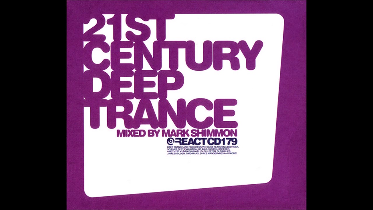 21st Century Deep Trance - CD3 -  Mark Shimmon (REACTCD179)