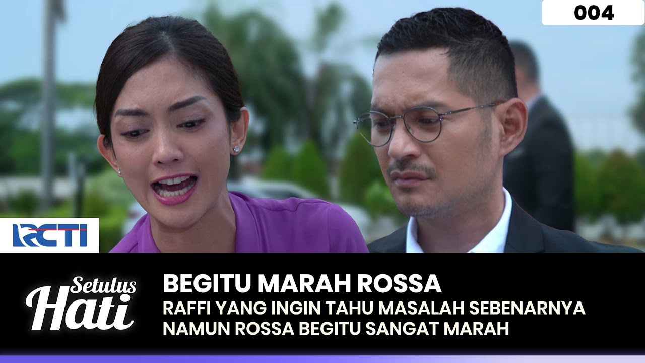BEGITU MARAH! Rossa Terhadap Raffi Yang Ingin Tahu Masalahnya - SETULUS HATI Part 1