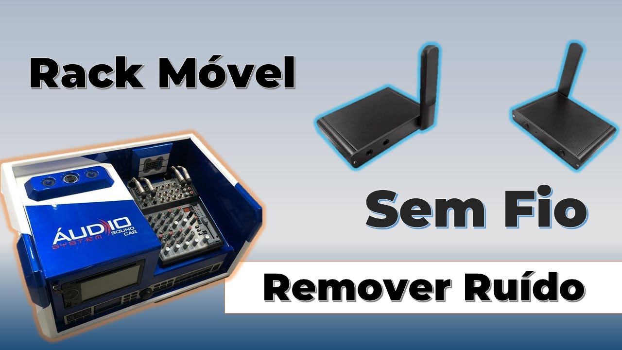 Rack Móvel - Como remover Ruído