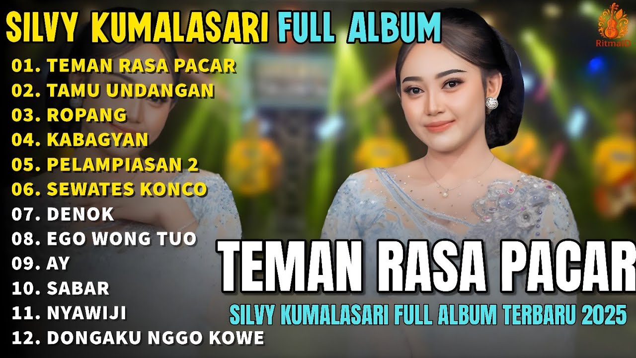 TEMAN RASA PACAR - TAMU UNDANGAN - Silvy Kumalasari Full Album Terbaru 2025  Campursari Jawa Terbaik